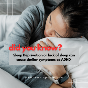 Sleep Deprivation & ADHD